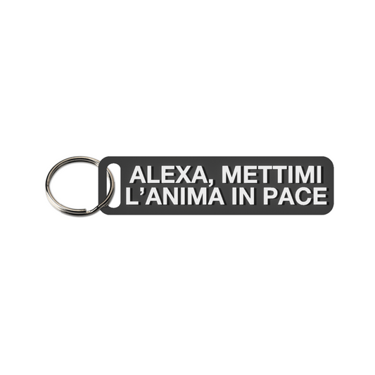 Alexa, mettimi l'anima in pace
